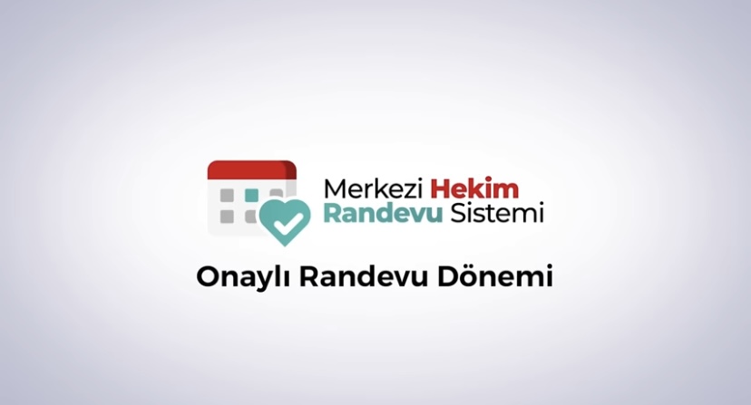 MHRS'DE ONAYLI RANDEVU DÖNEMİ BAŞLADI