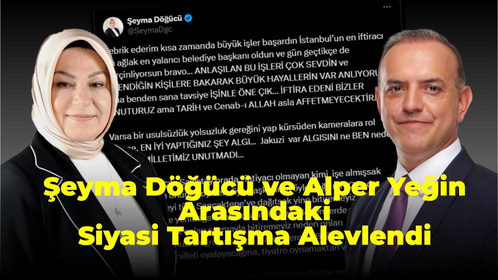 ALPER YEĞİN'İN İDDİALARINA ŞEYMA DÖĞÜCÜ'DEN SERT CEVAP