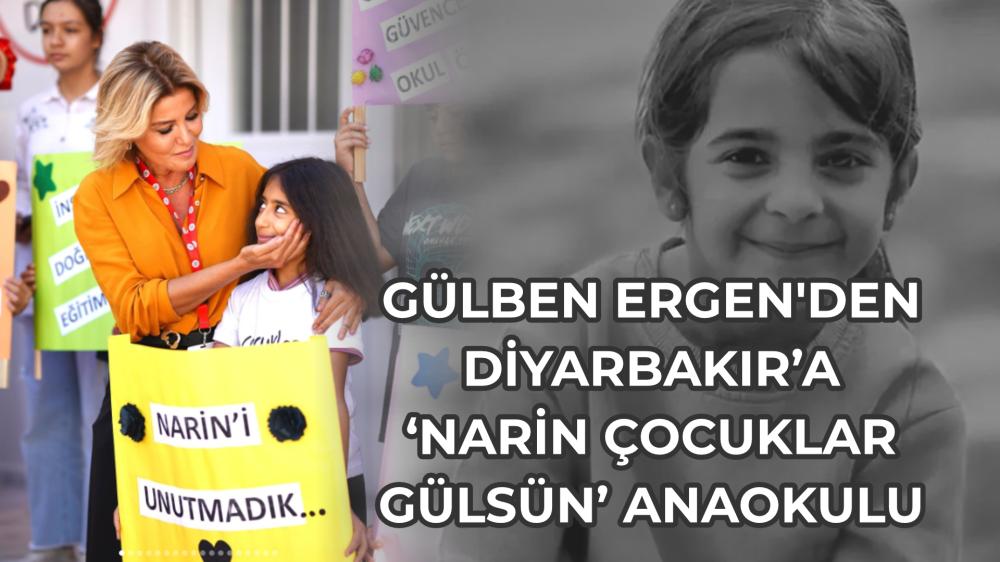 GÜLBEN ERGEN’DEN DİYARBAKIR'A 